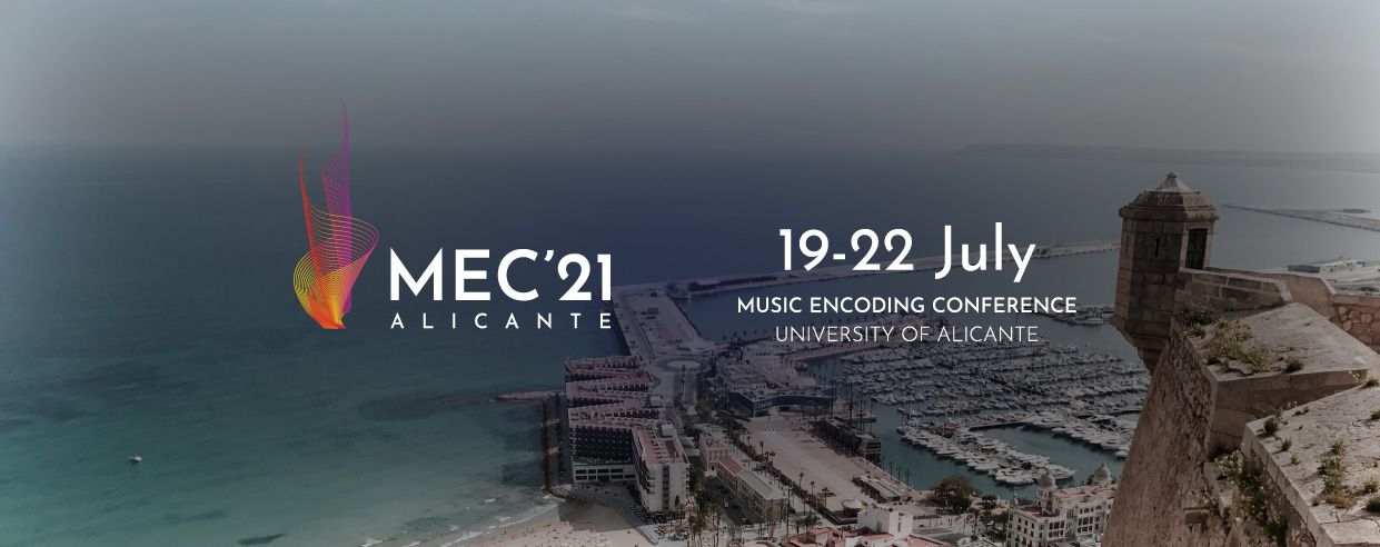 Music Encoding Conference, Universidad de Alicante, 25–28 May 2021
